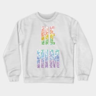 Rainbow he/him pronoun pride Crewneck Sweatshirt